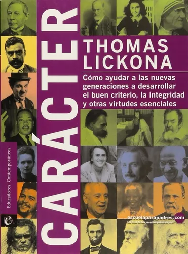 Carácter | Thomas Lickona