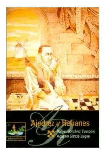 Ajedrez Y Refranes