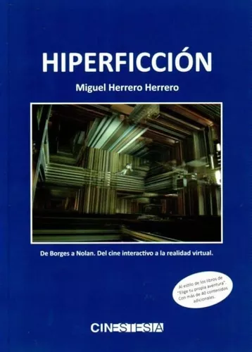 Hiperficción | Miguel Herrero Herrero