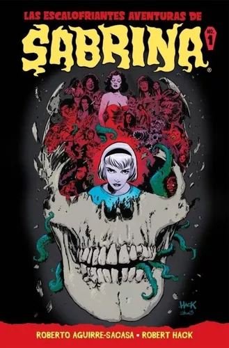 Las Escalofriantes Aventuras De Sabrina. Volumen 1