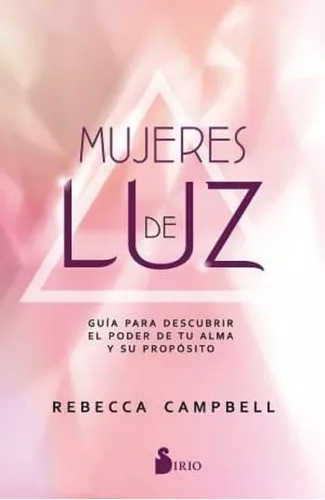 Mujeres De Luz | Rebecca Campbell