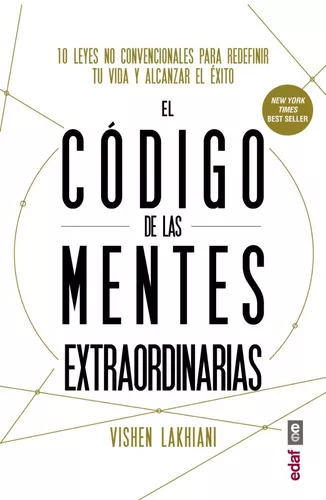 El Código De Las Mentes Extraordinarias: 10 Leyes
