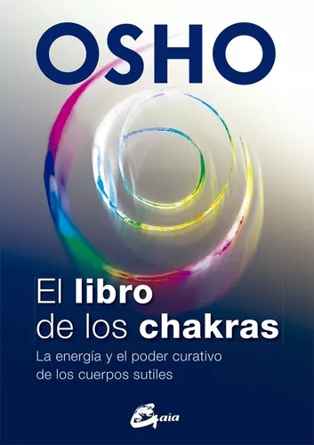 El Libro De Los Chakras | Osho