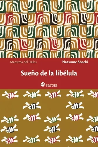 Sueño De La Libélula | Soseki Natsume