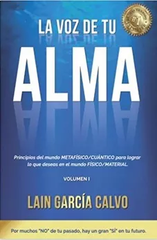 La Voz De Tú Alma. Lain García Calvo