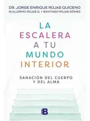 La Escalera A Tu Mundo Interior