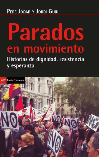 Parados En Movimiento | Jordi Guiu; Pere Jódar