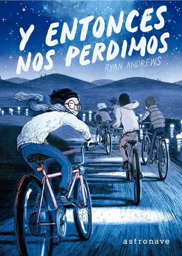 Y Entonces Nos Perdimos | Ryan Andrews