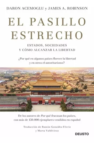El Pasillo Estrecho | Daron Acemoglu, James A. Robinson