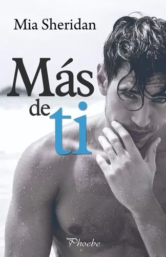 Más De Ti | Mia Sheridan