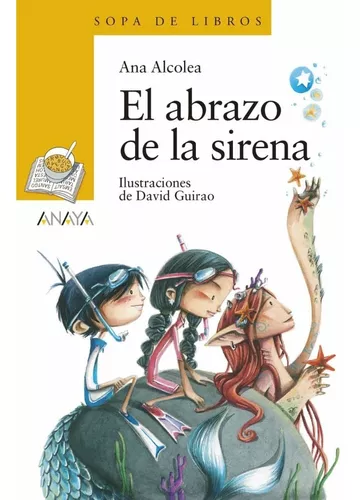 El Abrazo De La Sirena | Ana Alcolea