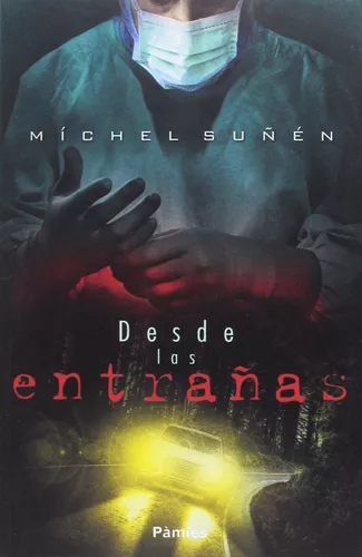 Desde Las Entrañas | Míchel Suñén