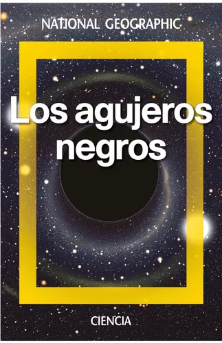 Los Agujeros Negros | Antxon Alberdi Odriozola
