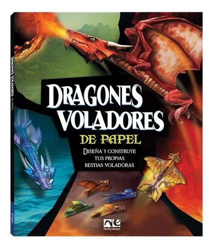 Dragones Voladores De Papel | Pat Murphy