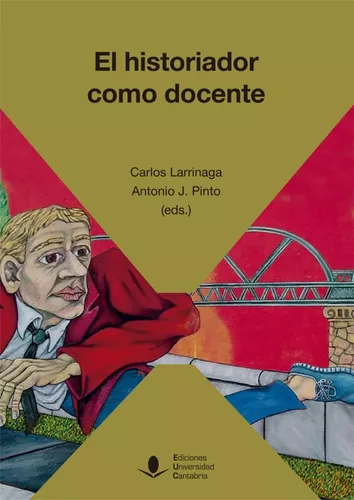 El Historiador Como Docente