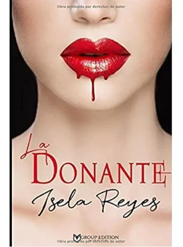 La Donante | Isela Reyes