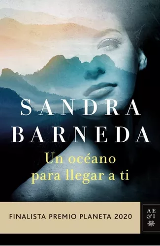 Un Océano Para Llegar A Ti | Sandra Barneda