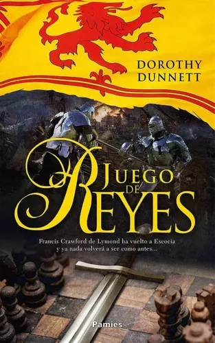 Juego De Reyes | Dorothy Dunnett