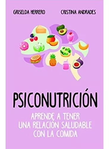 Psiconutrición | Griselda Herrero Martín