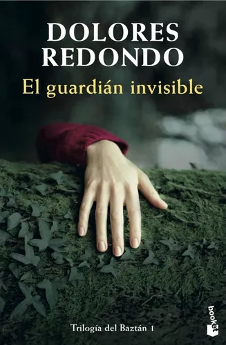 El Guardián Invisible | Trilogía Del Baztán 1 | Dolores R.