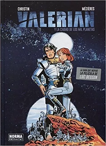 Valerian Y La Ciudad De Los Mil Planetas. Christin/ Mezieres