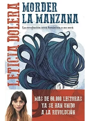 Morder La Manzana: La Revolución Será Feminista O No Será