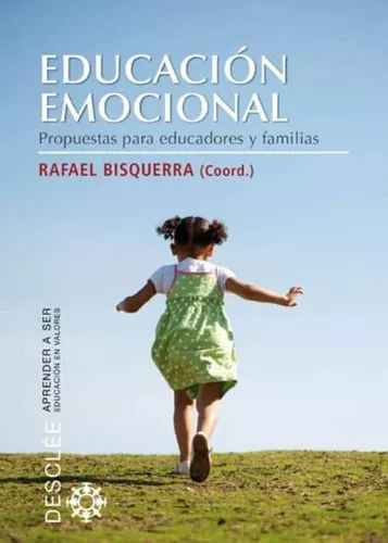 Educación Emocional | Rafael Bisquerra Alzina