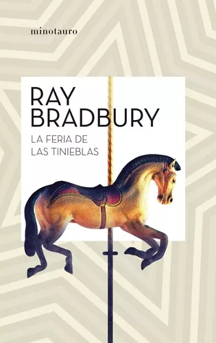 La Feria De Las Tinieblas | Ray Bradbury