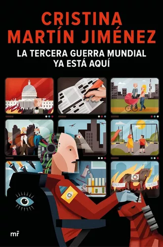 La Tercera Guerra Mundial Ya Está Aquí | Cristina Martín J.