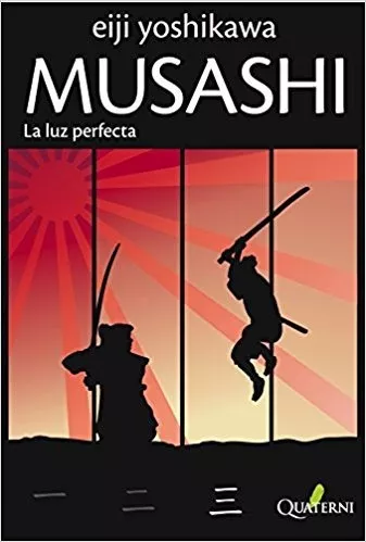 Musashi 3 La Luz Perfecta 4 Ed - Eiji Yoshikawa