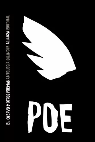 El Cuervo Y Otros Poemas: Antología Poética Bilingüe