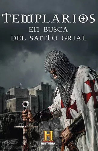 Templarios. En Busca Del Santo Grial | Canal Historia