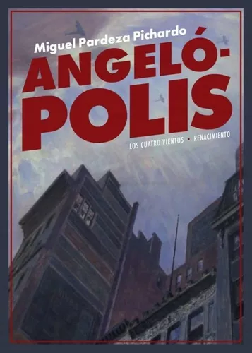 Angelópolis | Miguel Pardeza Pichardo