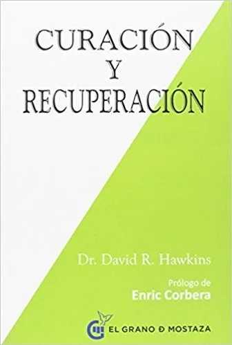Curación Y Recuperación (inspirados A Un Curso De Milagros)
