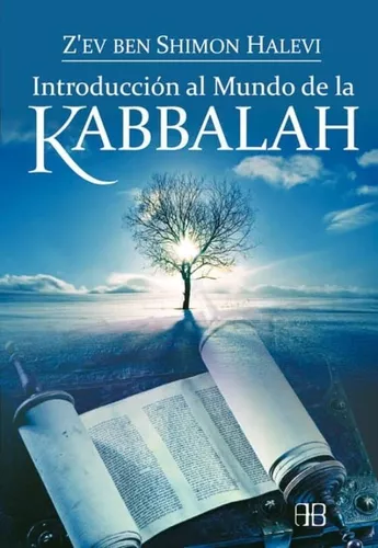 Introducción Al Mundo Del Kabbalah | Zév Ben Shimon Halevi