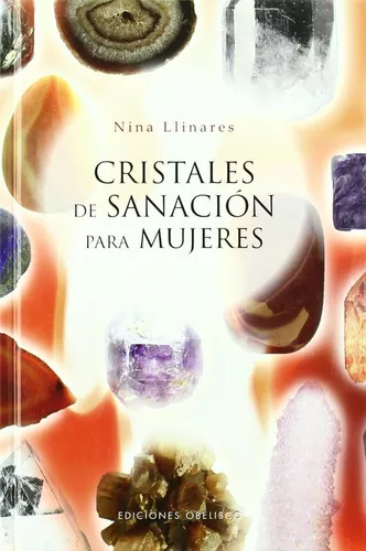 Cristales De Sanación Para Mujeres | Nina Llinares