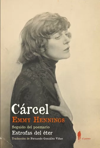 Cárcel Seguido Del Poemario Estrofas Del Éter | Emmy H.