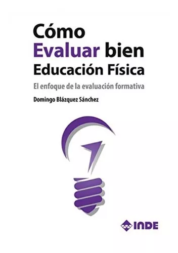 Cómo Evaluar Bien En Educación Física