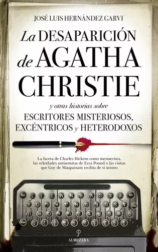 La Desaparición De Agatha Christie Y Otras Historias