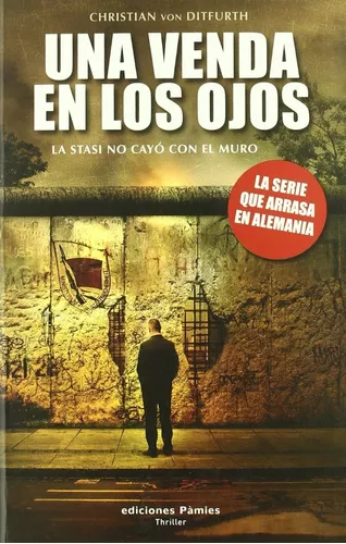 Una Venda En Los Ojos | Christian Von Ditfurth