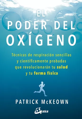 El Poder Del Oxígeno | Patrick Mckeown
