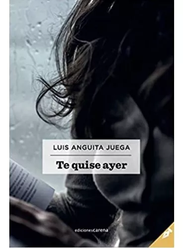 Te Quise Ayer | Luis Anguita Juega