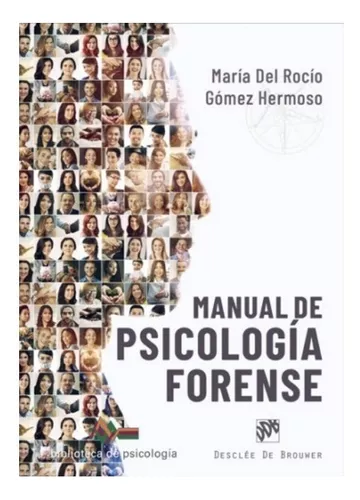 Manual De Psicología Forense | María Del Rocío Gómez Hermoso