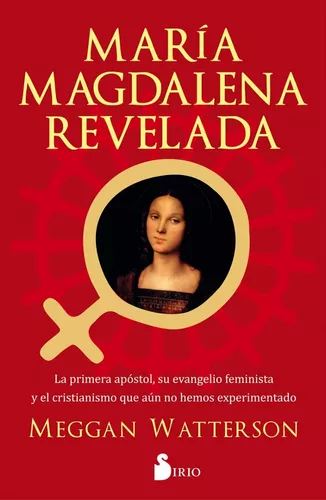 María Magdalena Revelada | Meggan Watterson