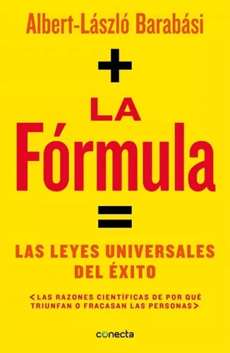 La Fórmula. Las Leyes Universales Del Éxito | Albert-lászló