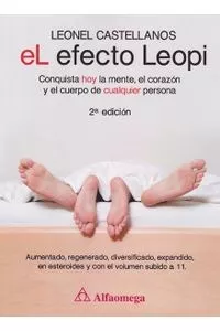 El Efecto Leopi. Conquista Hoy La Mente - Leonel Castellanos