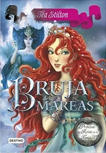 Bruja De Las Mareas - Tea Stilton