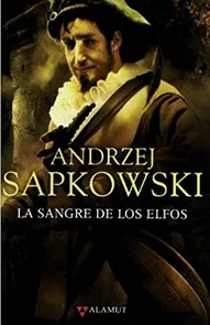 La Sangre De Los Elfos Andrzej Sapkowski