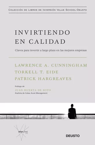 Invirtiendo En Calidad | Lawrence A. Cunningham