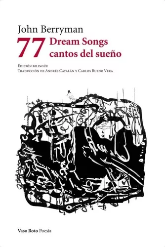 77 Cantos Del Sueño | John Berryman